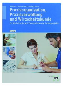 Praxisorganisation, Praxisverwaltung und Wirtschaftskunde